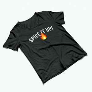 T Shirt "Spicy it up"